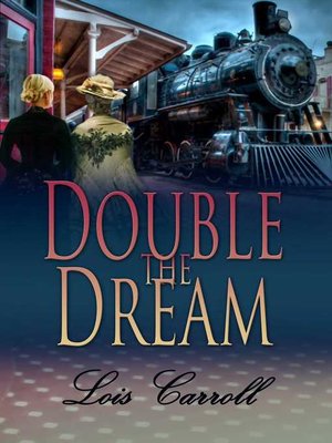 cover image of Double the Dream (Dakota Territory #3)